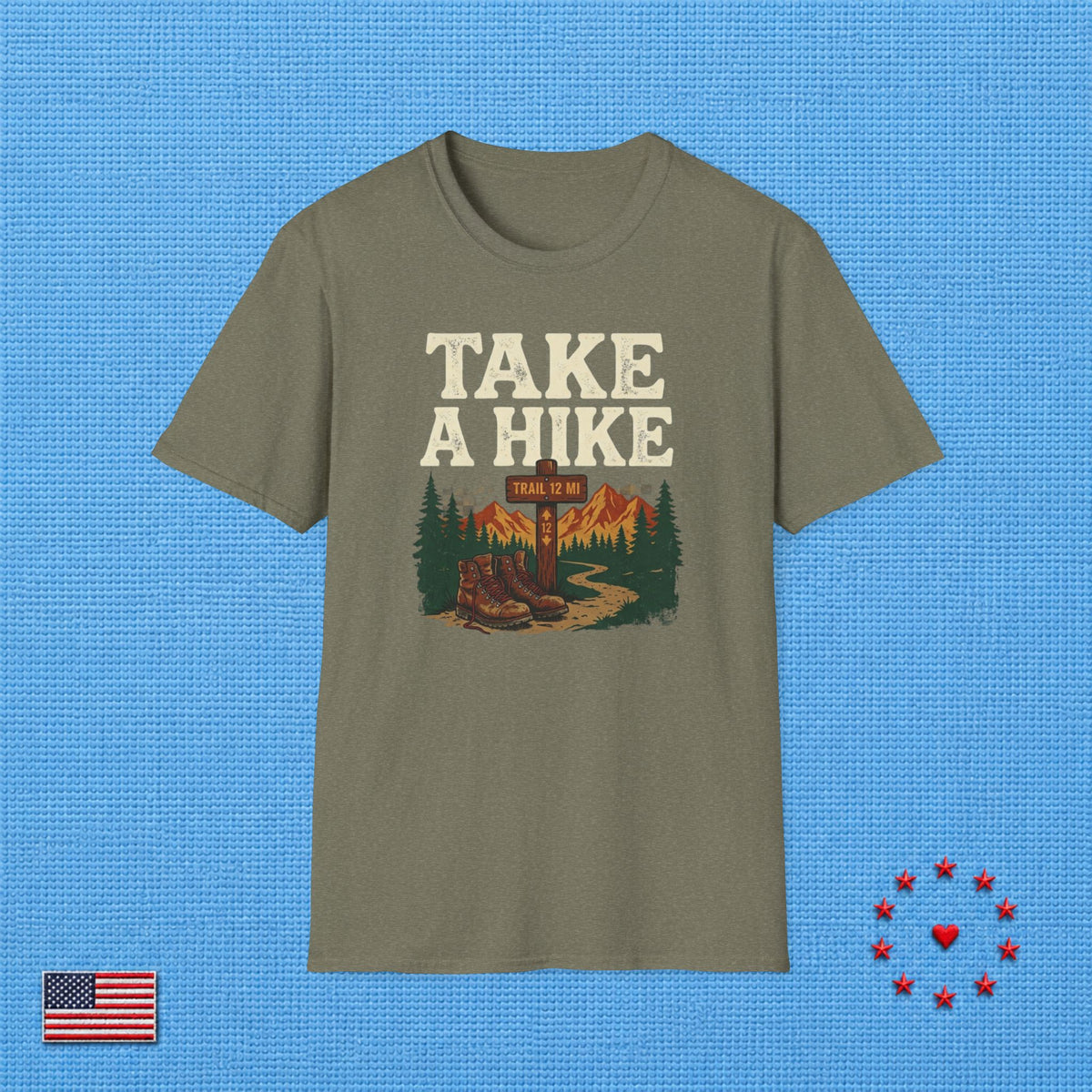 TAKE A HIKE B T‑Shirt