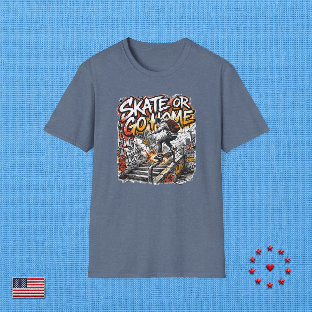 SKATE OR GO HOME T‑Shirt
