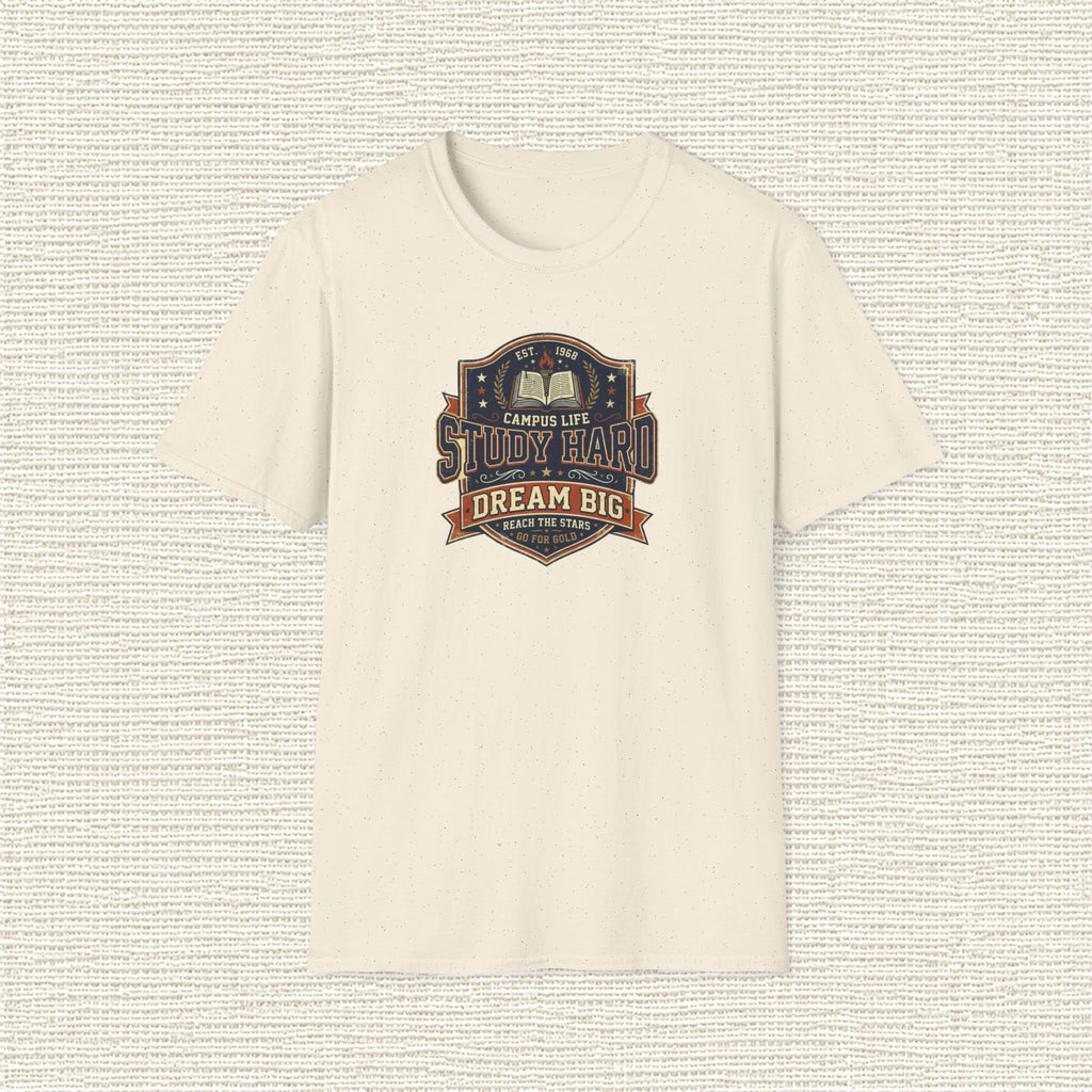 STUDY HARD DREAM BIG T‑Shirt