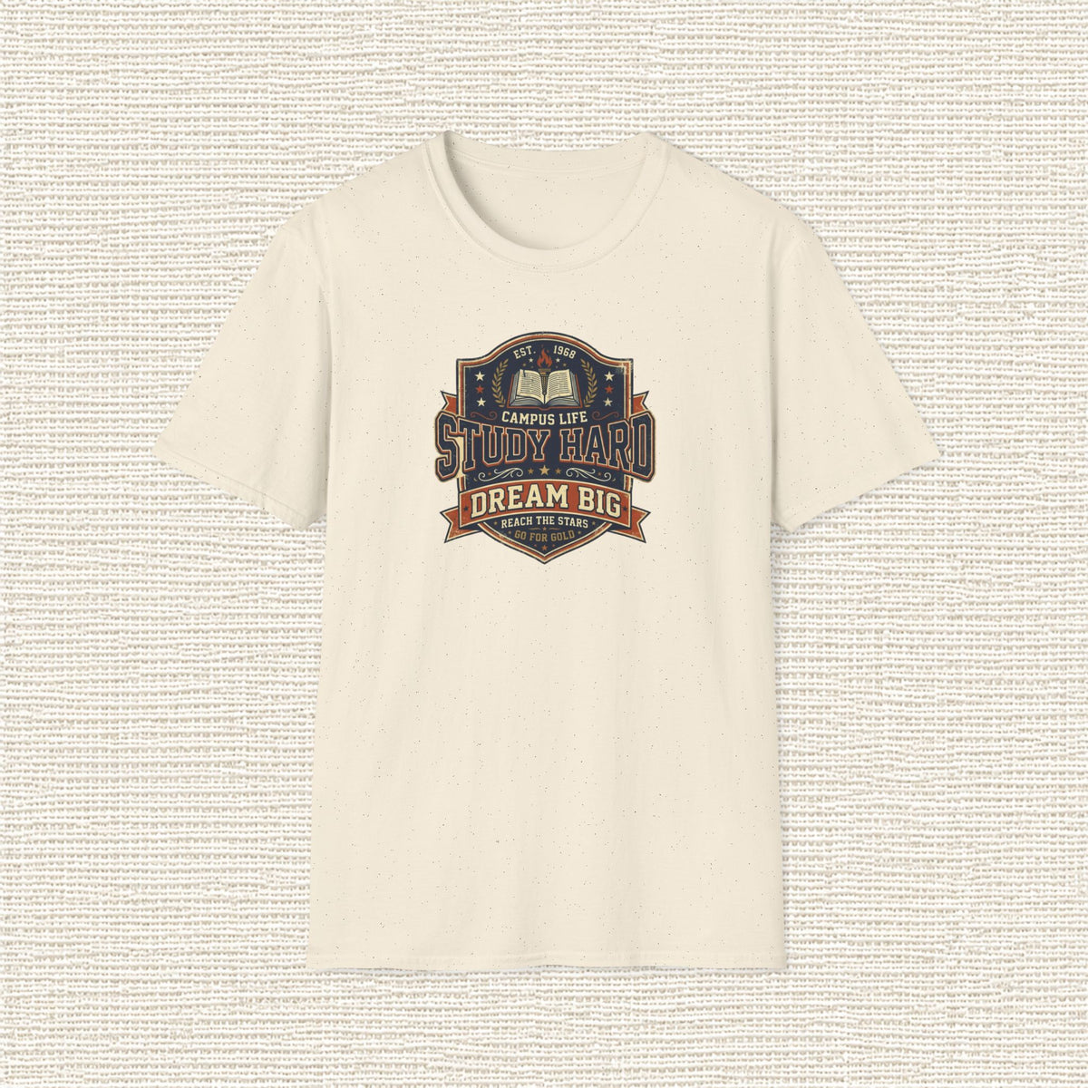 STUDY HARD DREAM BIG T‑Shirt