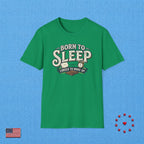 BORN TO SLEEP T‑Shirt