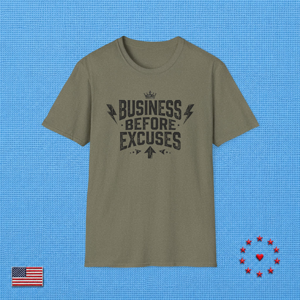 BUSINESS BEFORE EXCUSES T‑Shirt