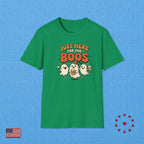 JUST HERE FOR THE BOOS T‑Shirt
