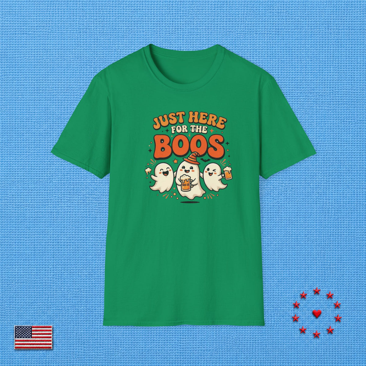 JUST HERE FOR THE BOOS T‑Shirt