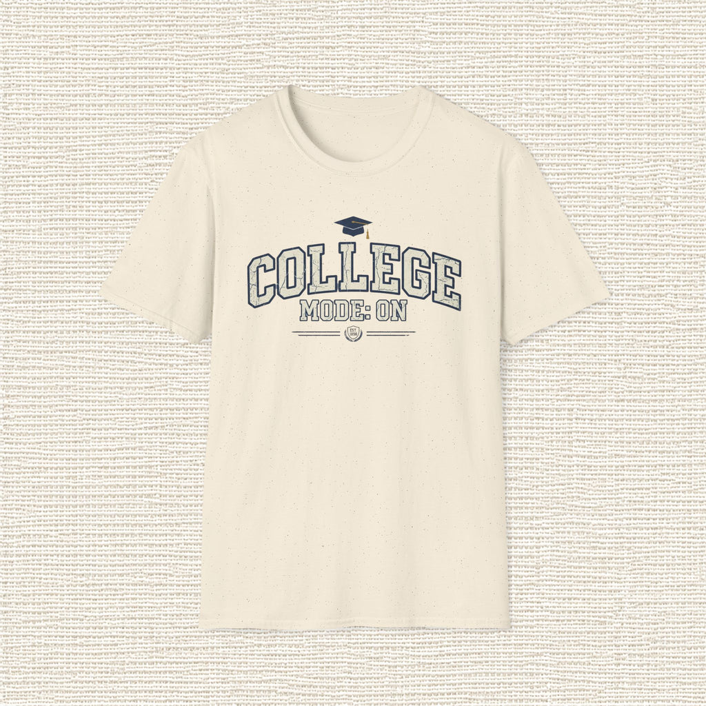 COLLEGE MODE ON T‑Shirt