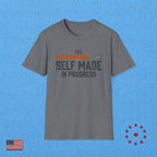 SELF MADE IN PROGRESS T‑Shirt