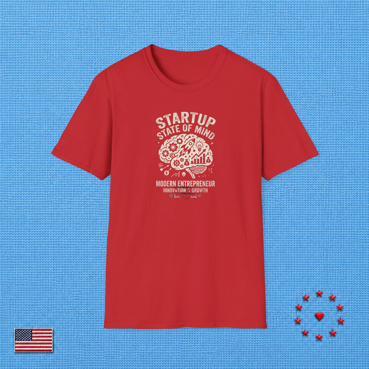 STARTUP STATE OF MIND T‑Shirt