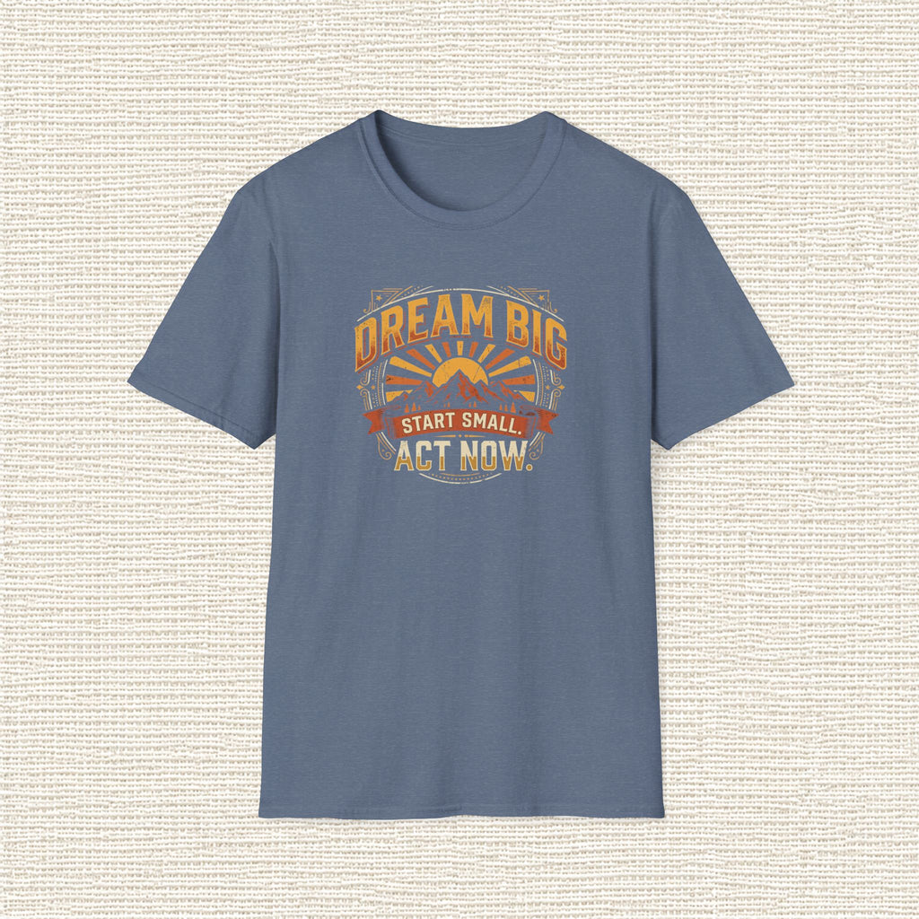 DREAM BIG STAR SMALL T‑Shirt