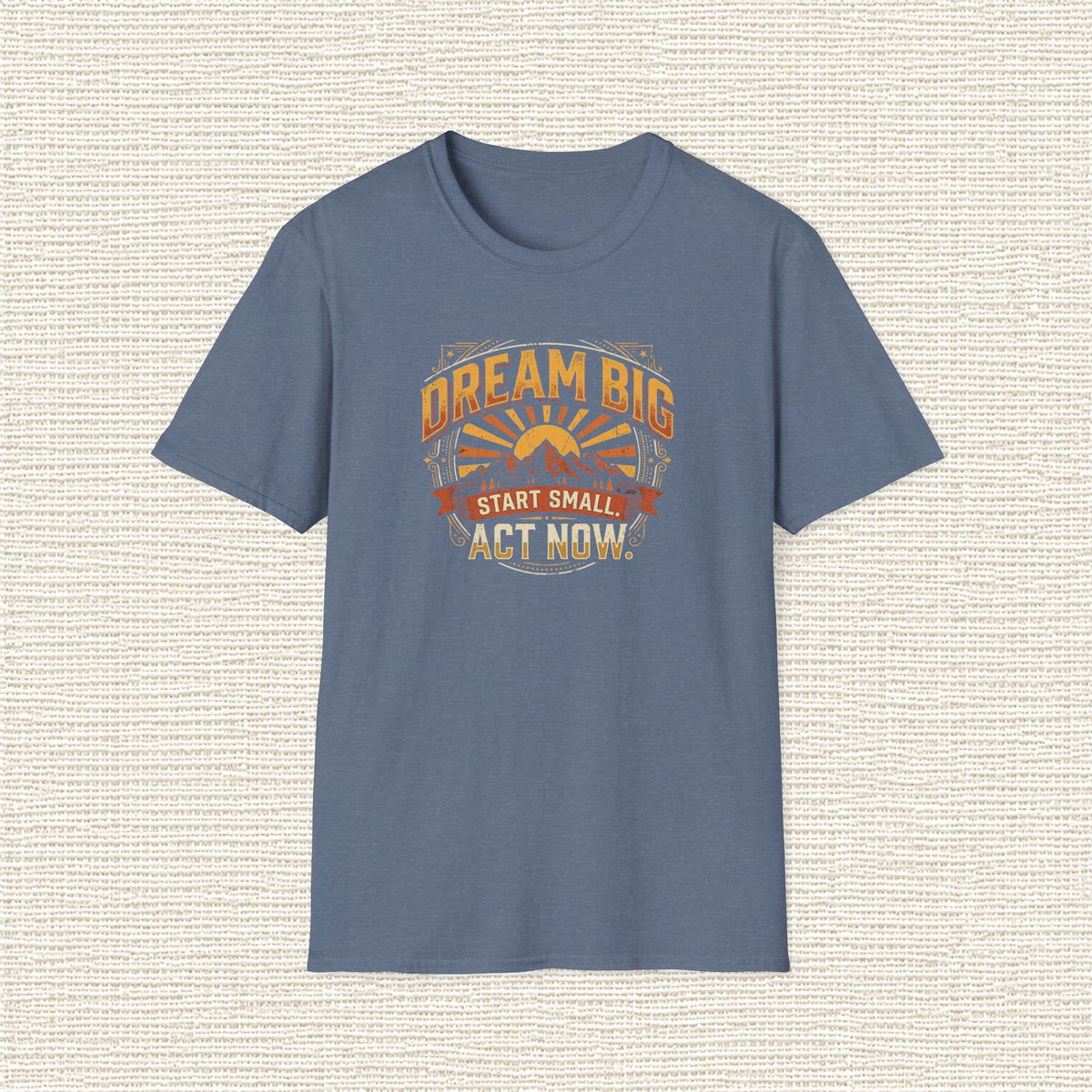 DREAM BIG STAR SMALL T‑Shirt