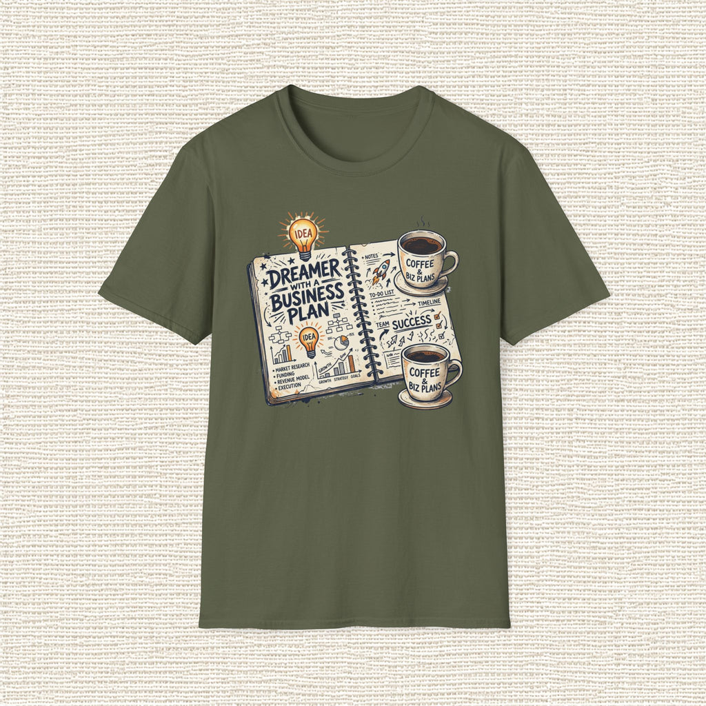 DREAMER WITH A BUSINESS PLAN T‑Shirt