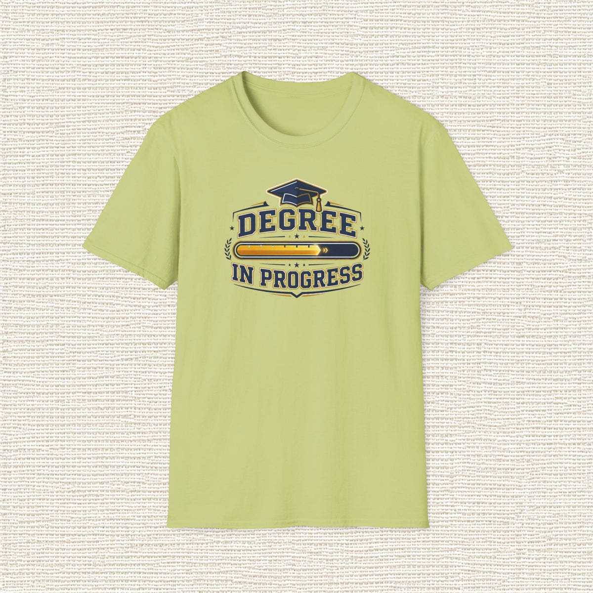 DEGREE IN PROGRESS T‑Shirt