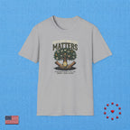 BUILD SOMETHING THAT MATTERS T‑Shirt