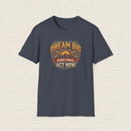DREAM BIG STAR SMALL T‑Shirt