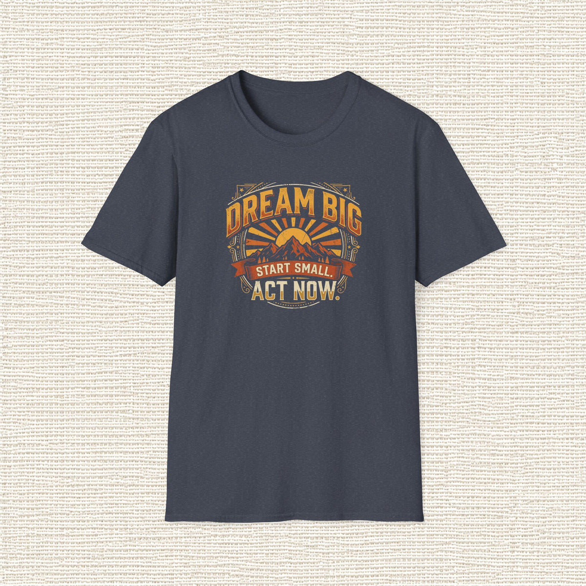 DREAM BIG STAR SMALL T‑Shirt