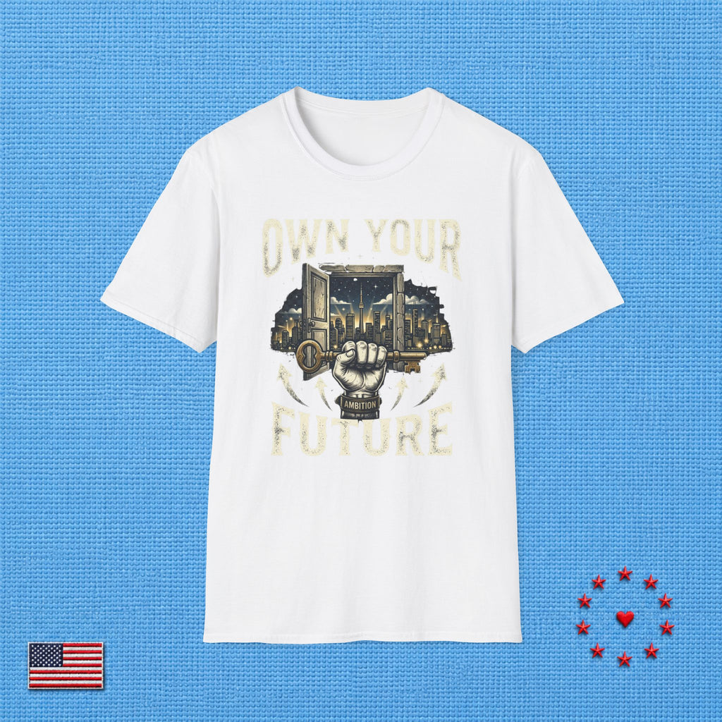 OWN YOUR FUTURE T‑Shirt