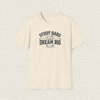 STUDY HARD DREAM BIG T‑Shirt