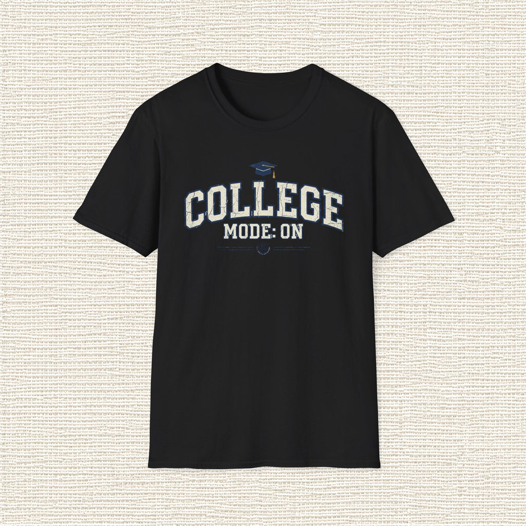COLLEGE MODE ON T‑Shirt