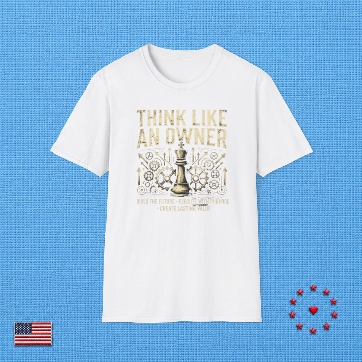 THINK LIKE AN OWNER T‑Shirt