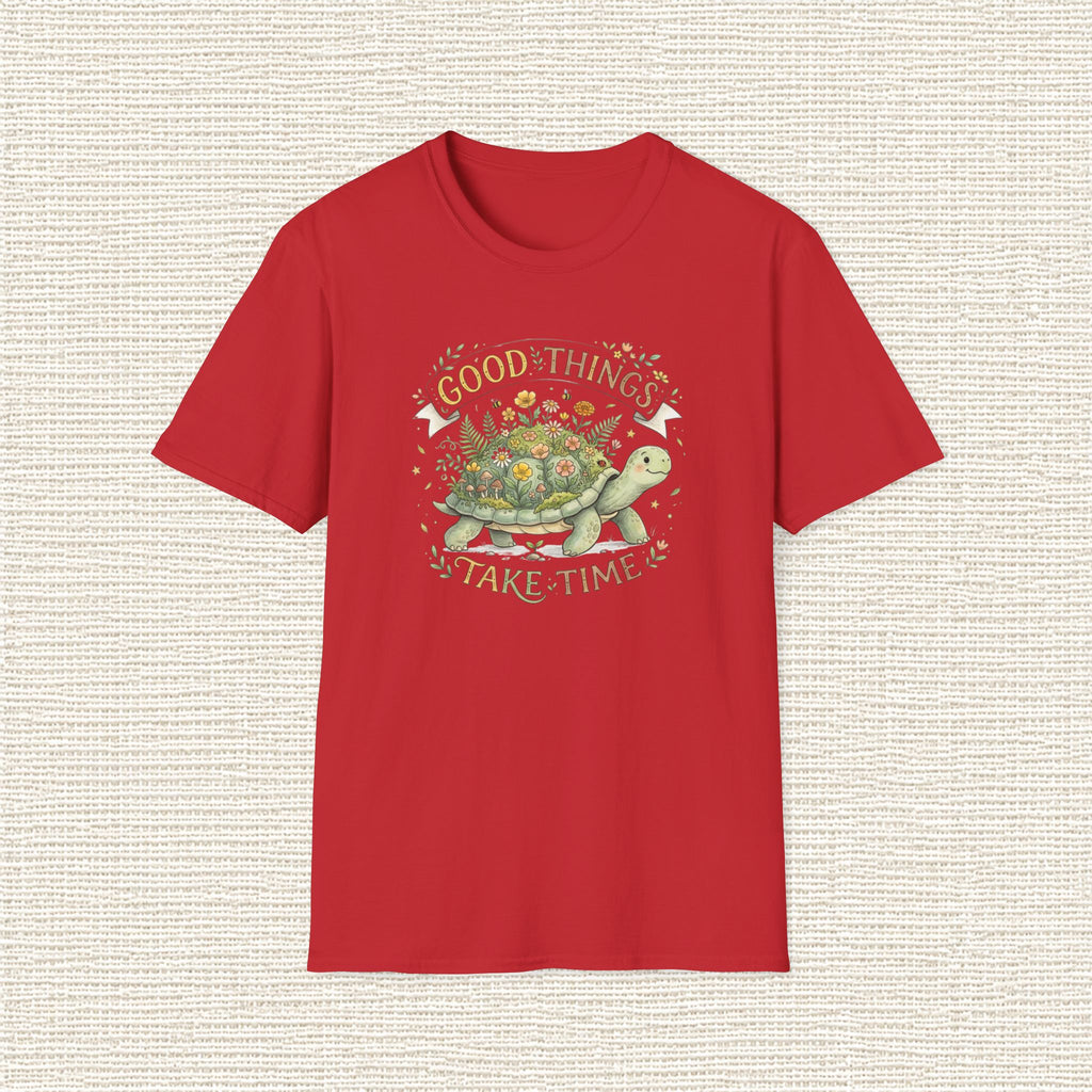 GOOD THINGS TAKE TIME T‑Shirt