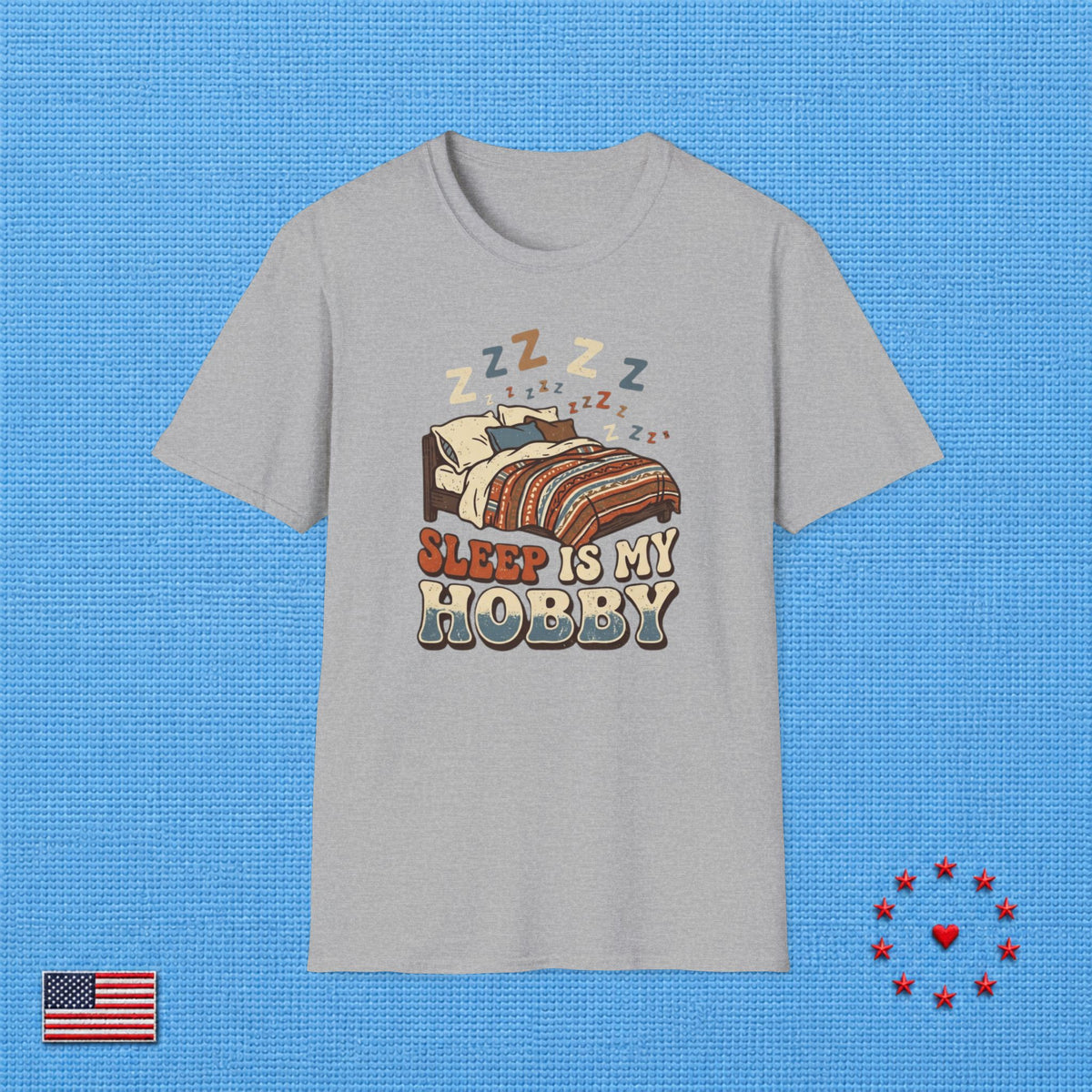 SLEEP IS MY HOBBY T‑Shirt