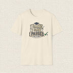I CAME I SAW I PASSED T‑Shirt