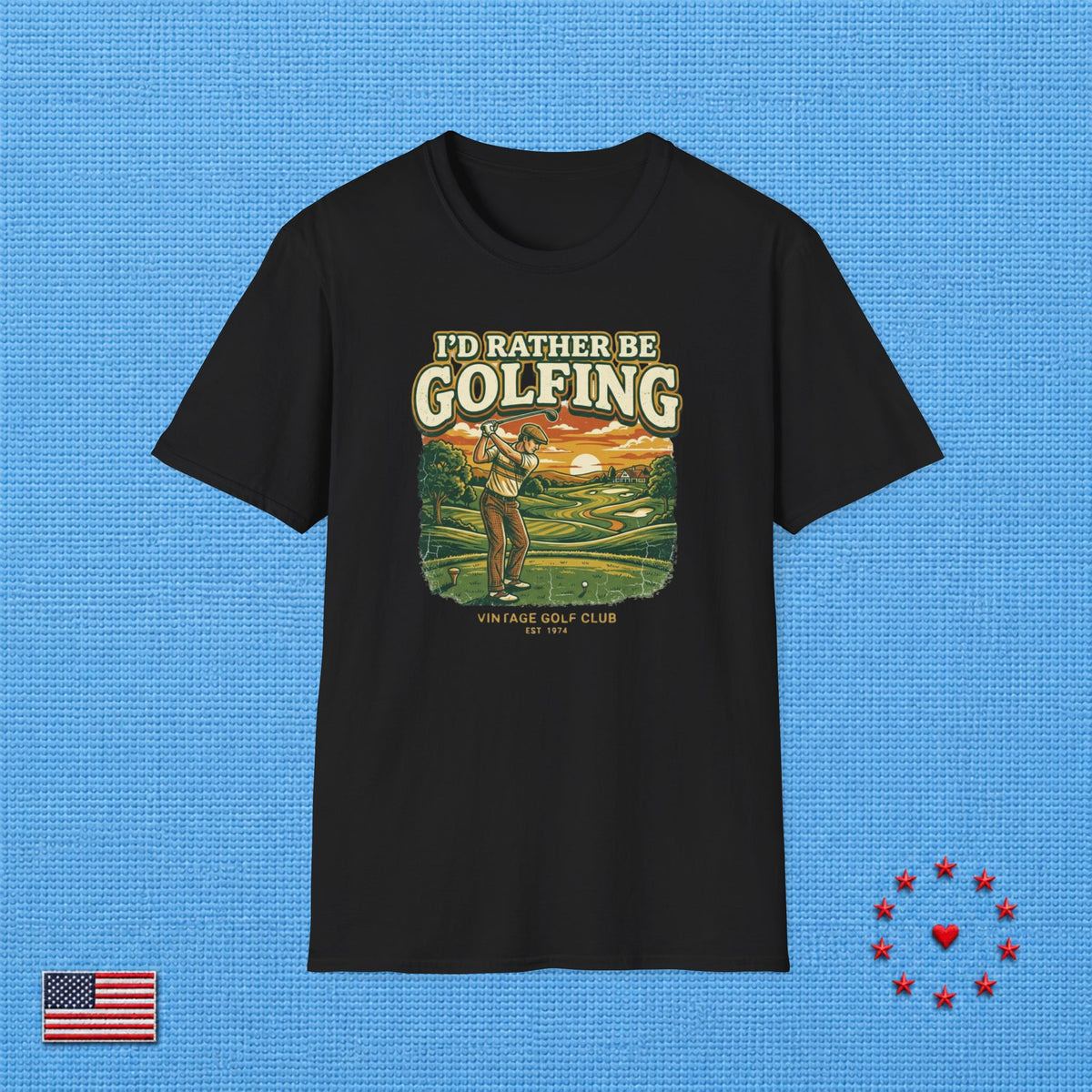I'D RATHER BE GOLFING T‑Shirt