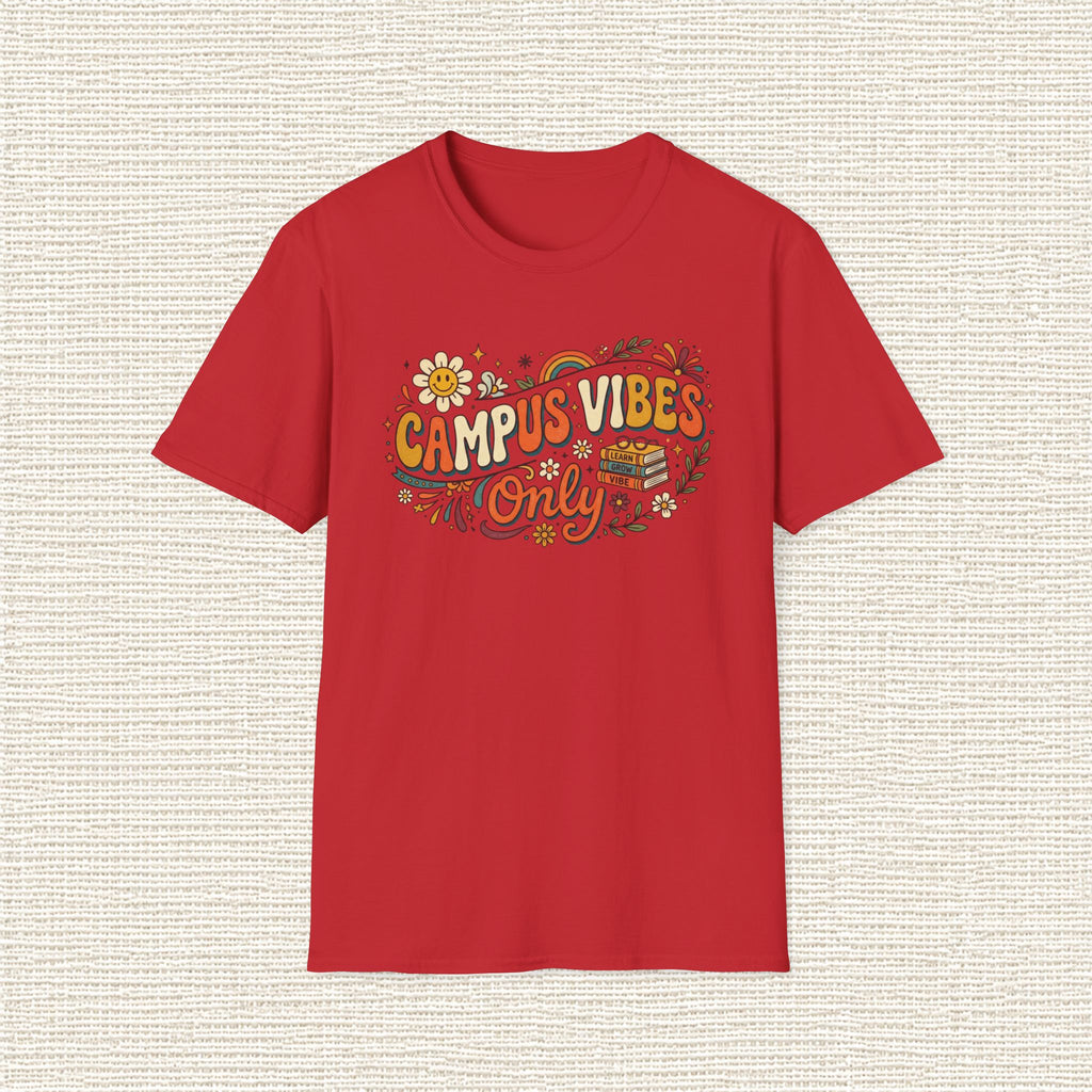 CAMPUS VIBES ONLY T‑Shirt