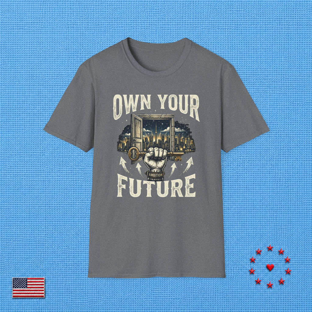 OWN YOUR FUTURE T‑Shirt