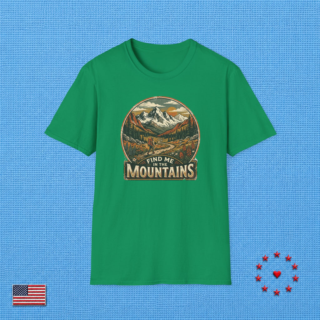 FIND ME IN THE MOUNTAINS T‑Shirt