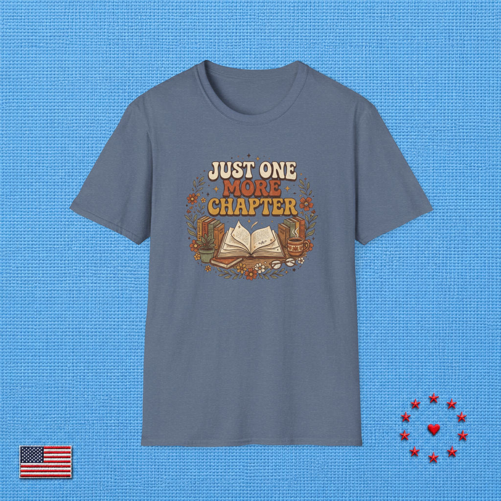 JUST ONE MORE CHAPTER T‑Shirt