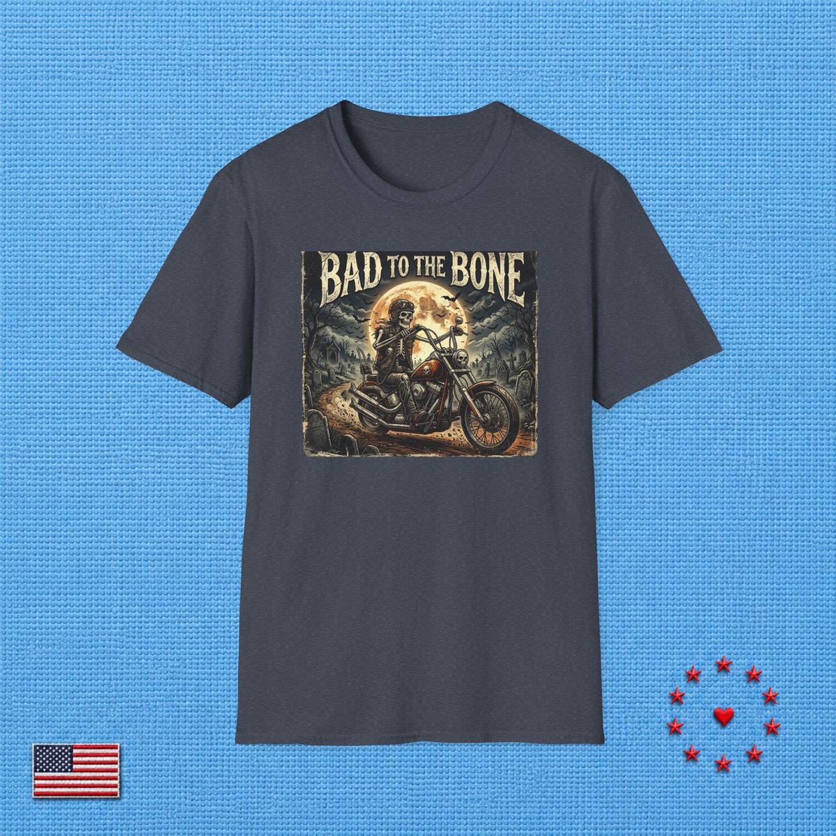 BAD TO THE BONE T‑Shirt