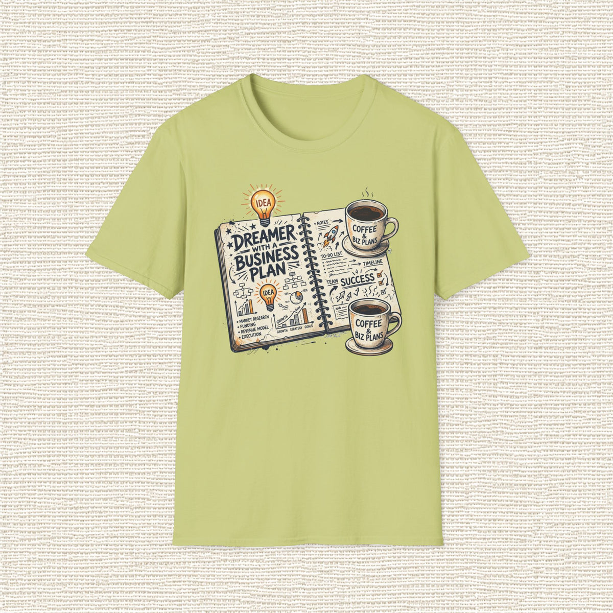 DREAMER WITH A BUSINESS PLAN T‑Shirt