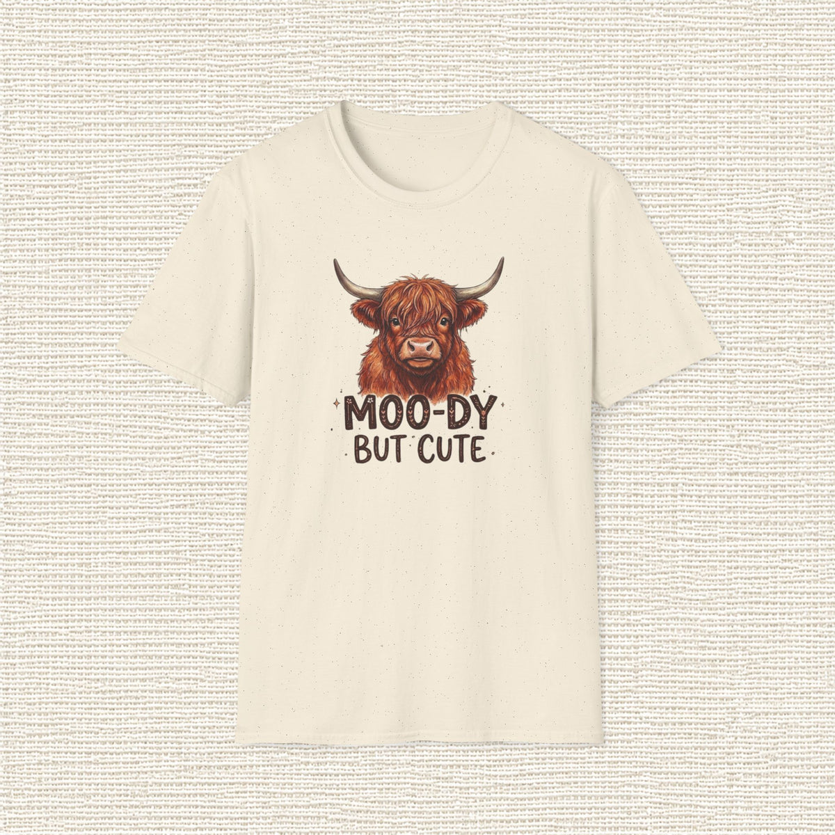 MOODY BUT CUTE T‑Shirt