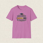 DEGREE IN PROGRESS T‑Shirt