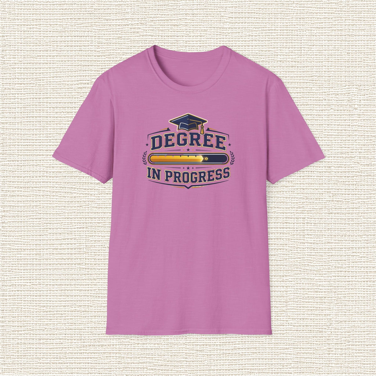 DEGREE IN PROGRESS T‑Shirt