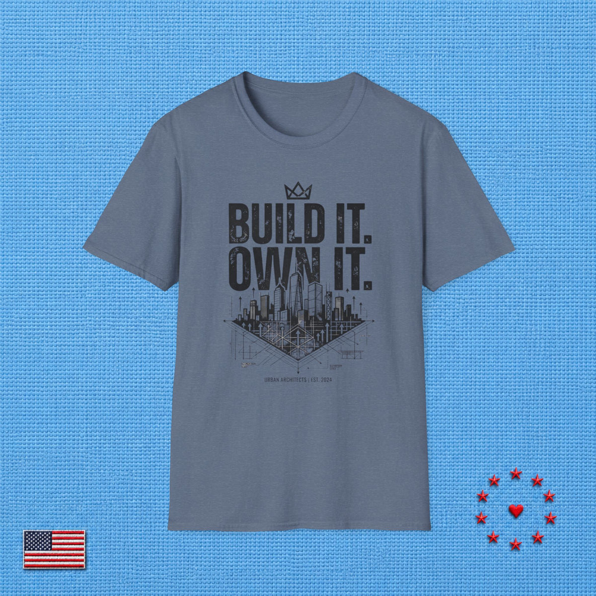 BUILD IT OWN IT T‑Shirt