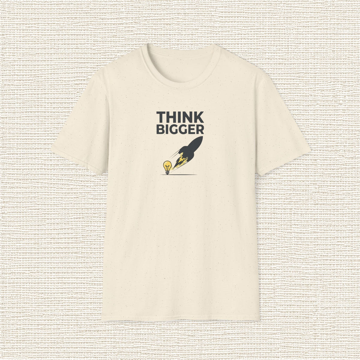 THINK BIGGER T‑Shirt