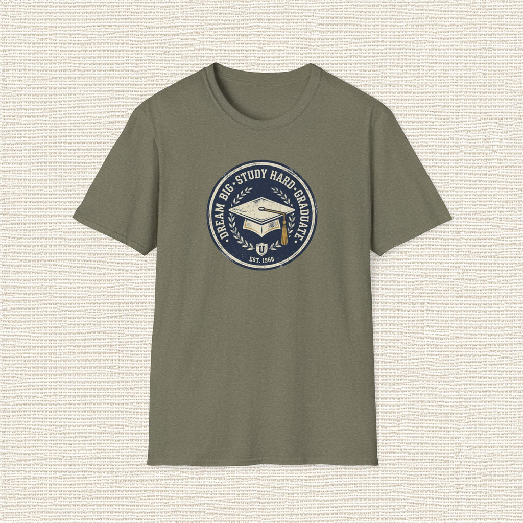 DREAM BIG STUDY HARD GRADUATE T‑Shirt