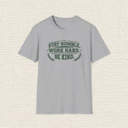 STAY HUMBLE WORK HARD T‑Shirt