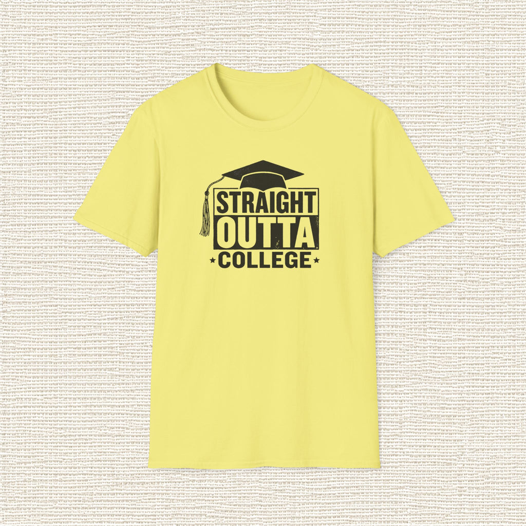 STRAIGHT OUTTA COLLEGE T‑Shirt