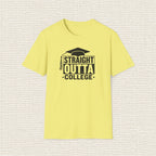 STRAIGHT OUTTA COLLEGE T‑Shirt