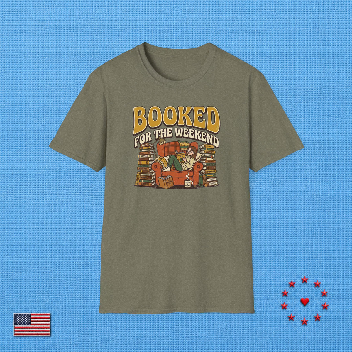 BOOKED FOR THE WEEKEND T‑Shirt