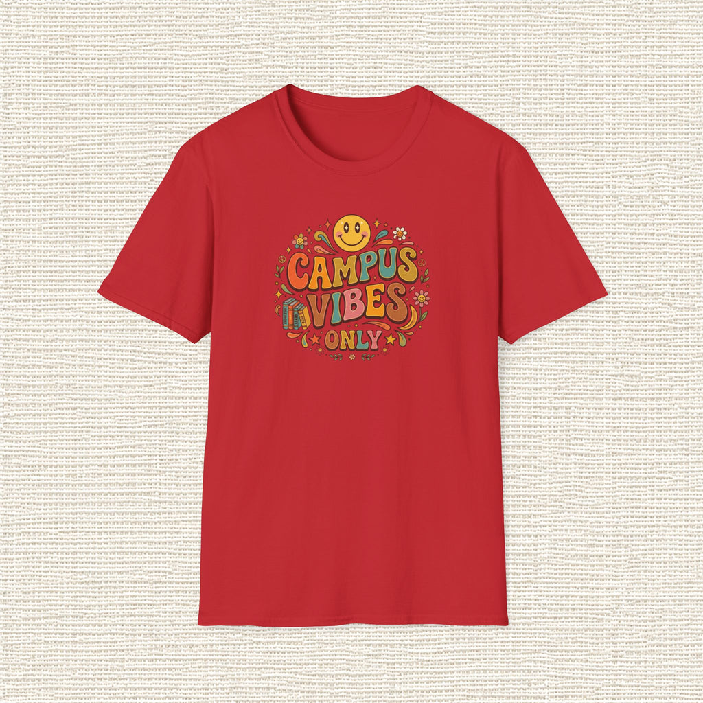 CAMPUS VIBES ONLY T‑Shirt