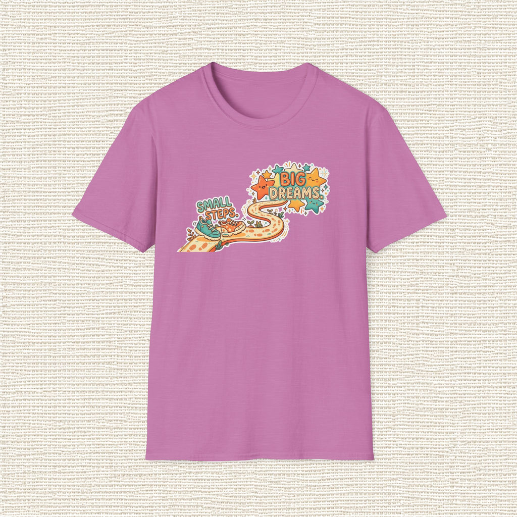 SMALL STEPS BIG DREAMS T‑Shirt