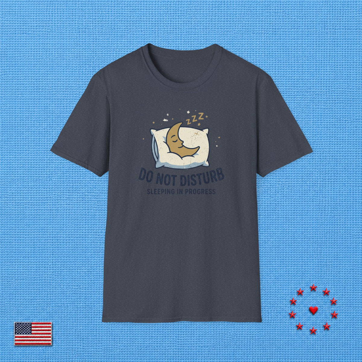 SLEEPING IN PROGRESS T‑Shirt