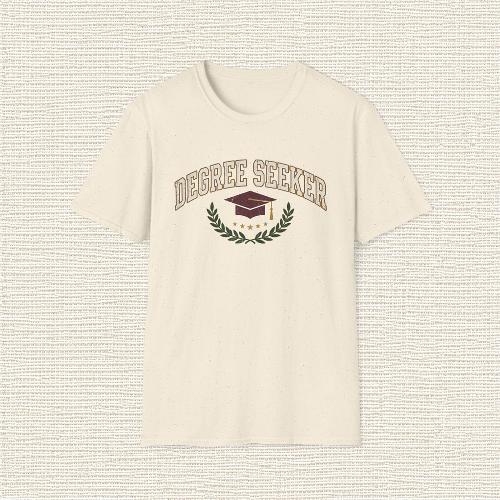 DEGREE SEEKER T‑Shirt