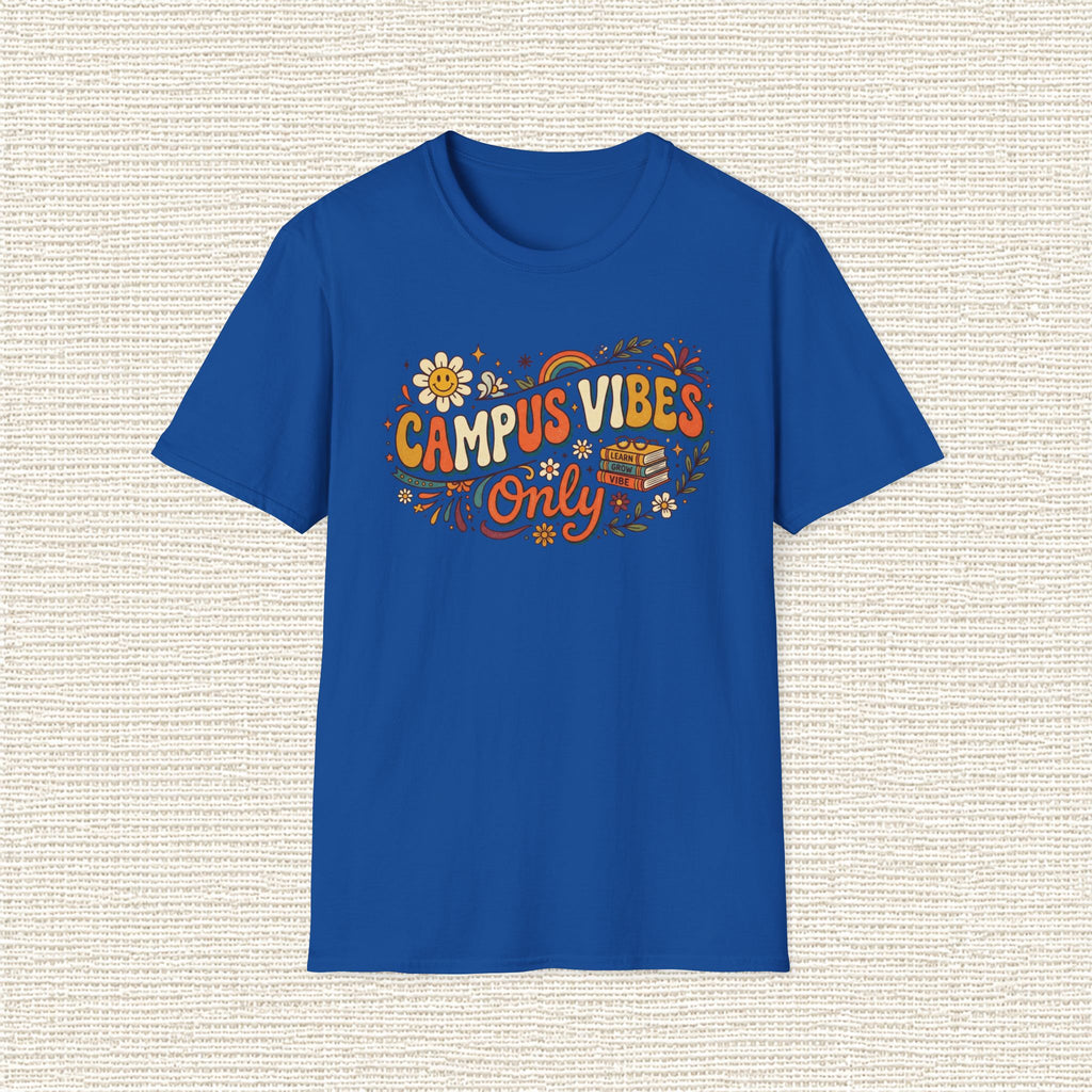 CAMPUS VIBES ONLY T‑Shirt