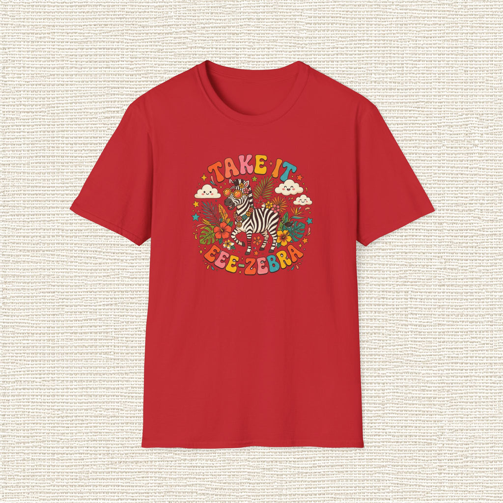 TAKE IT ZEBRA T‑Shirt