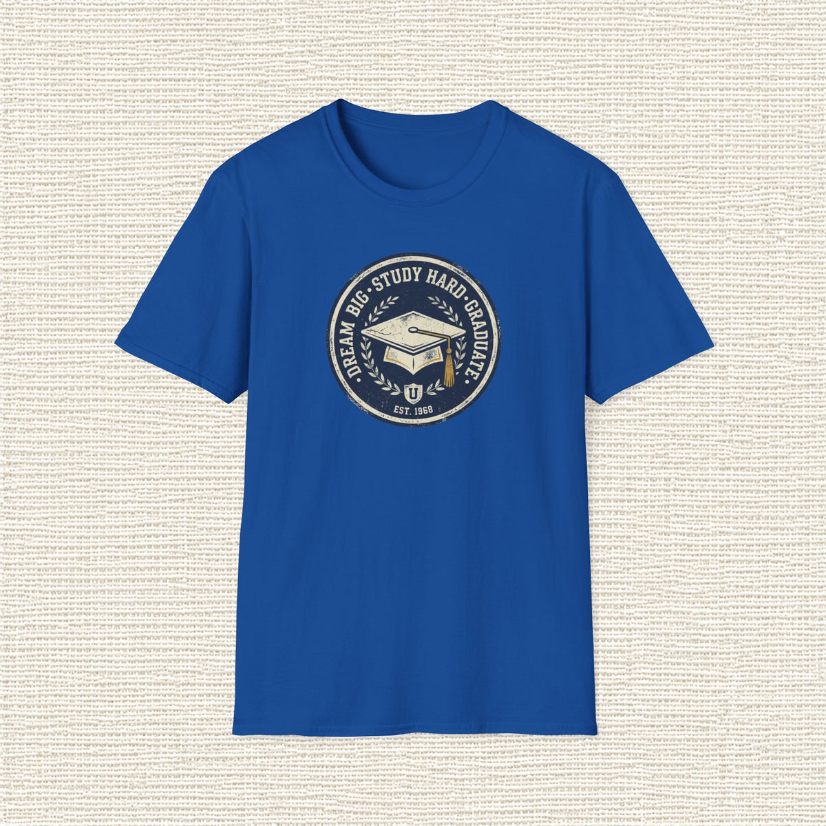 DREAM BIG STUDY HARD GRADUATE T‑Shirt