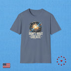 DON'T WAIT CREATE T‑Shirt